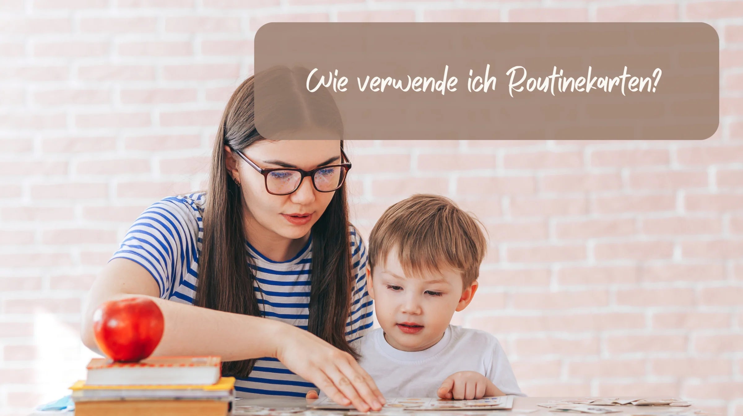 Routinekarten "richtig" verwenden mit Kleinkindern