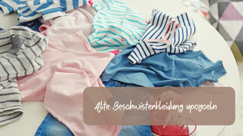 Geschwisterkleidung Upcycling Ideen