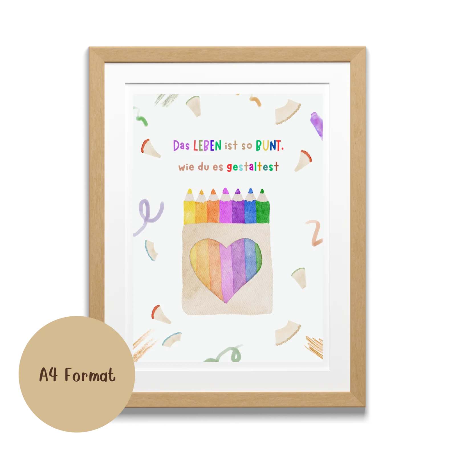Das Leben ist so bunt, wie du es gestaltest – Poster Buntstifte