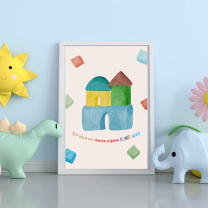 Ich baue mir meine eigene bunte Welt – Kinderposter A4