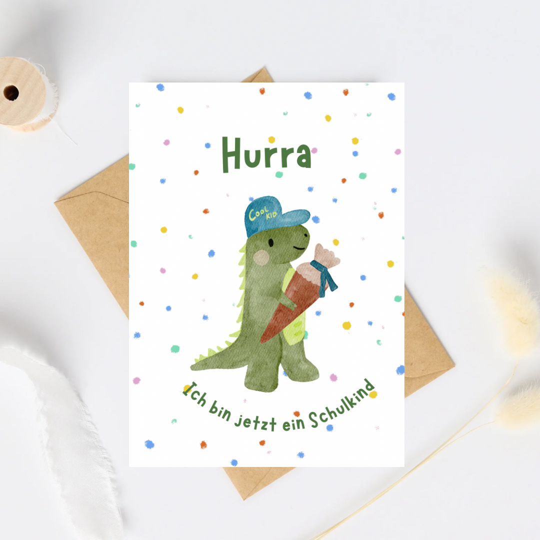 Einschulungskarte Dino – „Hurra, ich bin jetzt ein Schulkind“