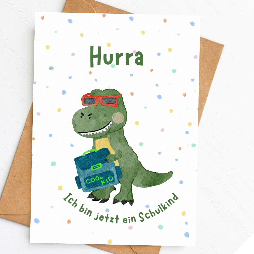 Einschulungskarte cooler Dino mit Sonnenbrille – „Hurra, ich bin jetzt ein Schulkind“