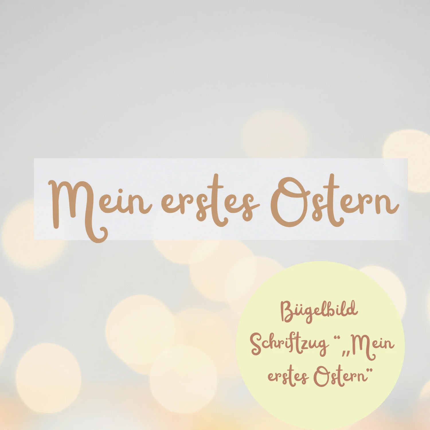 Schriftzug mein erstes Ostern Bügelbild