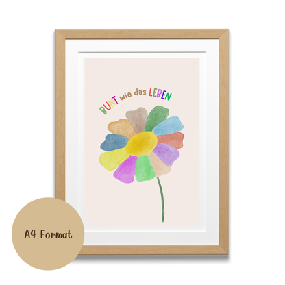 Bunt wie das Leben Blume – Kinderposter A4