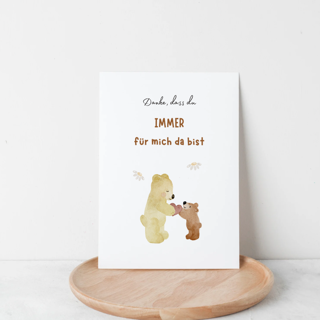 Postkarte “Danke, dass du immer für mich da bist“ , Bären, A6 Format